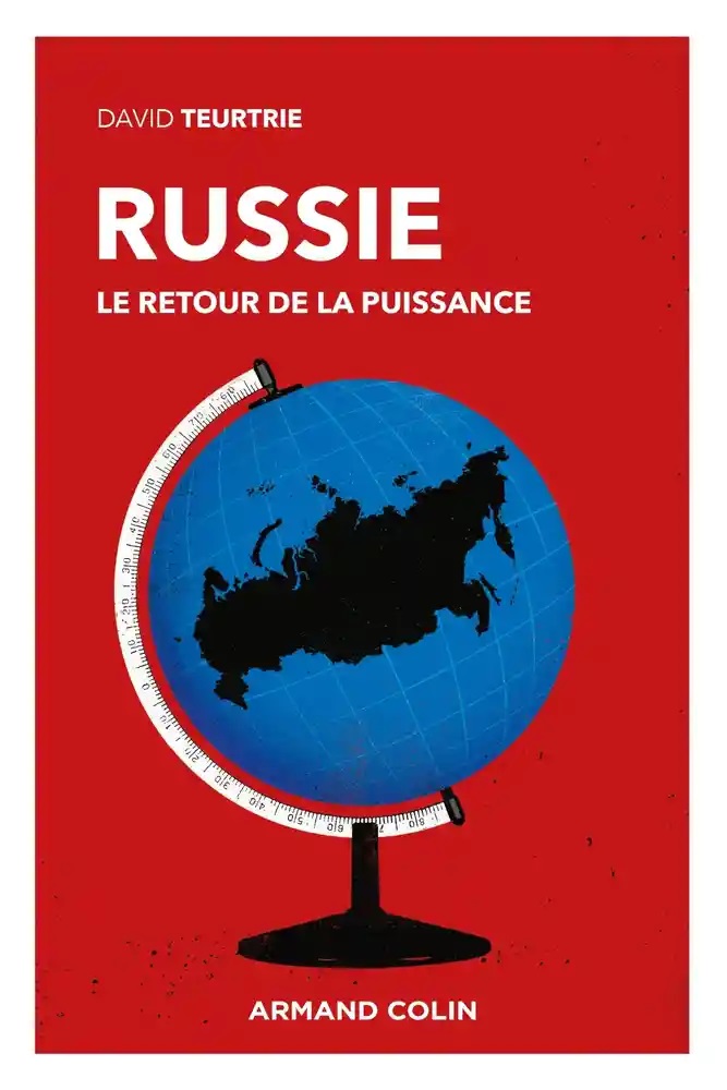 Russie : le retour de la puissance